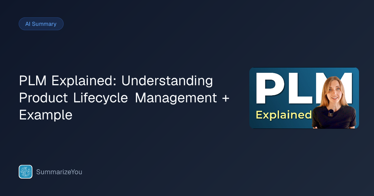 ملخص PLM Explained: Understanding Product Lifecycle Management ...