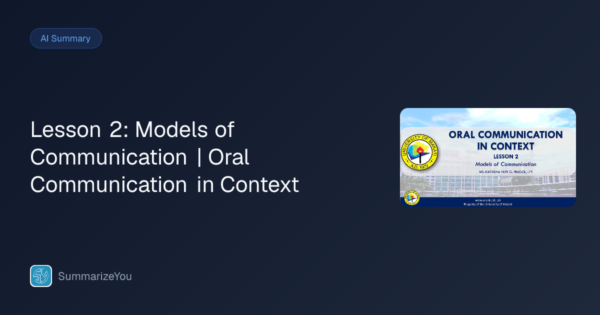 Summary of Lesson 2: Models of Communication | Oral Communication in ...