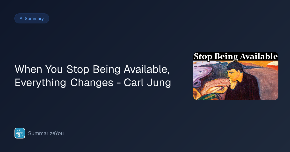 Summary of When You Stop Being Available, Everything Changes - Carl ...