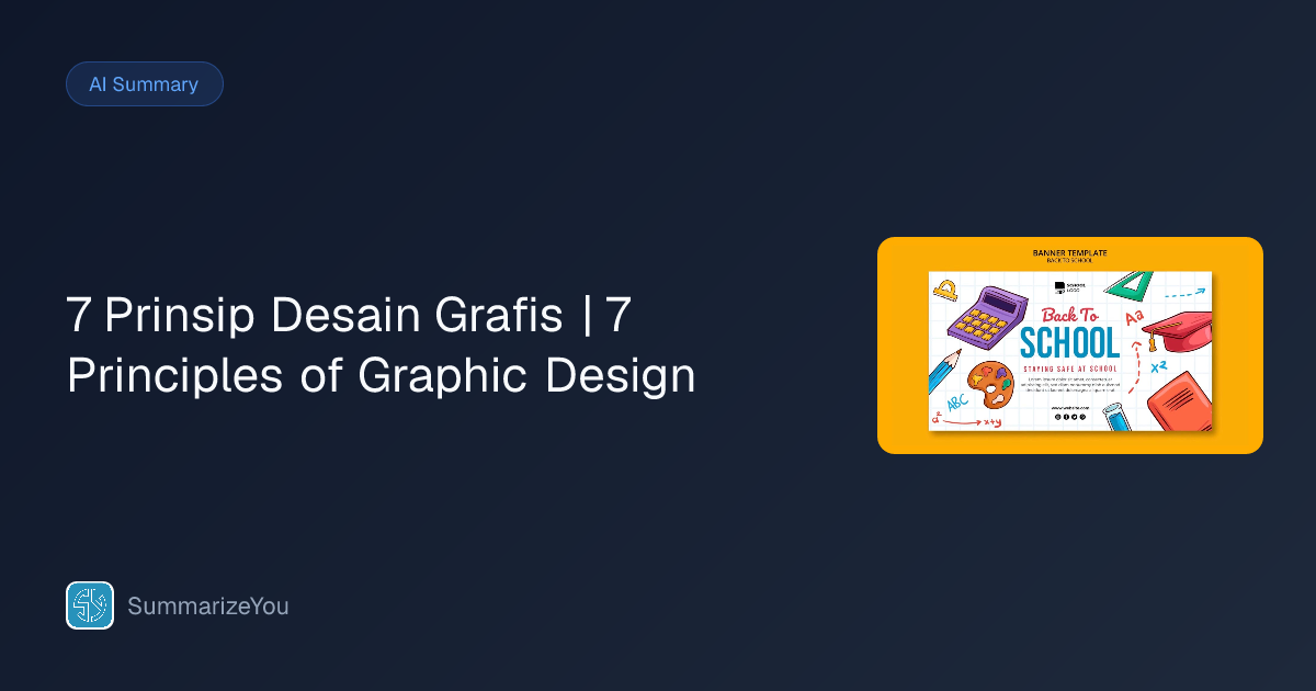 Summary of 7 Prinsip Desain Grafis | 7 Principles of Graphic Design ...