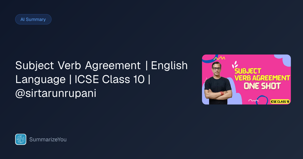 Summary of Subject Verb Agreement | English Language | ICSE Class 10 ...