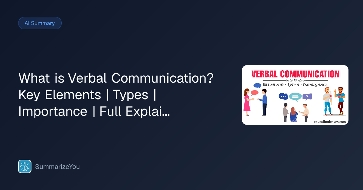 Résumé de What is Verbal Communication? Key Elements | Types ...