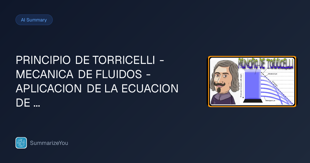 Sintesi di PRINCIPIO DE TORRICELLI - MECANICA DE FLUIDOS - APLICACION ...
