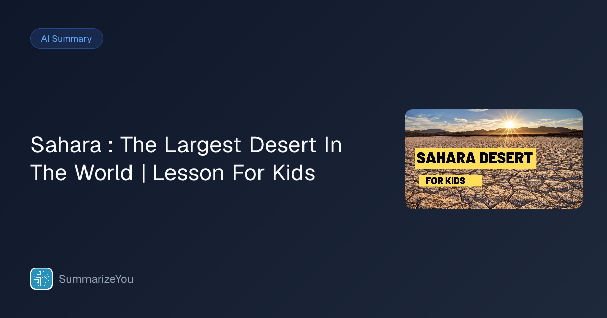 Sahara : The Largest Desert In The World | Lesson For Kids のまとめ ...